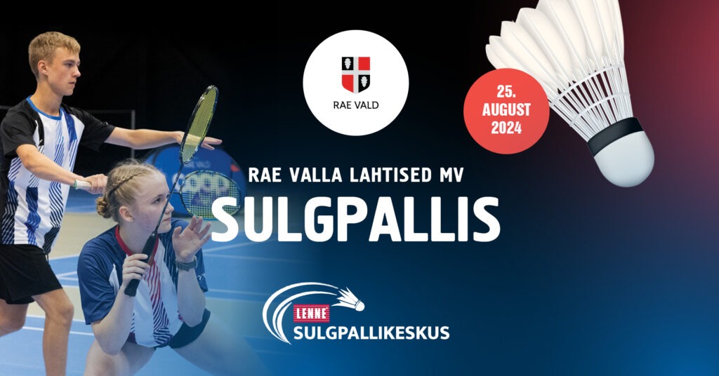 Rae Spordikeskus - Rae valla lahtised MV sulgpallis