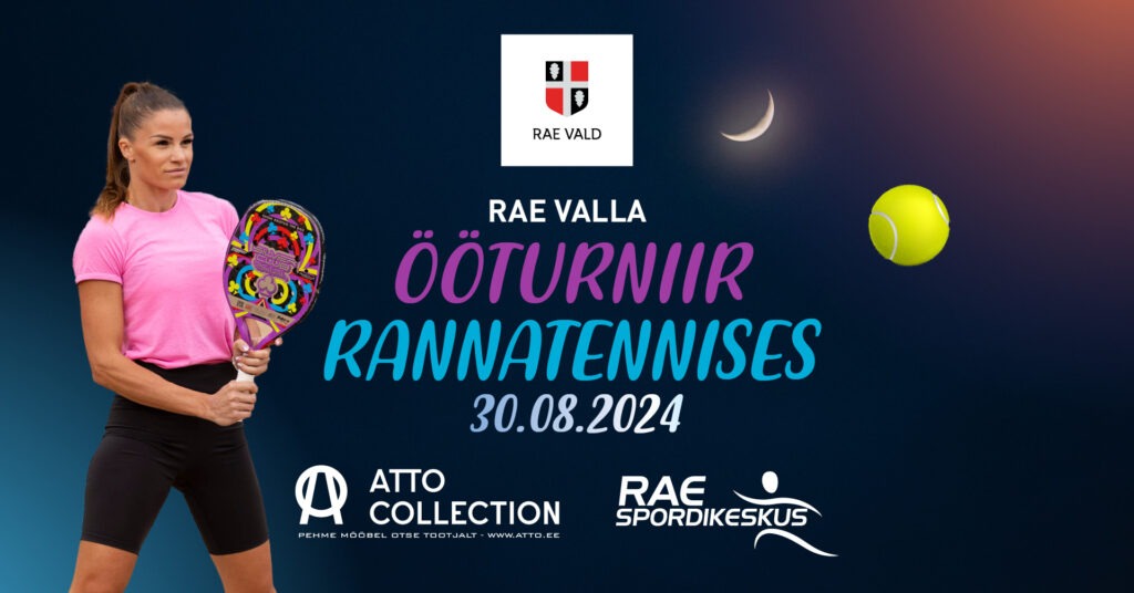 Rae Spordikeskus - Rae valla ööturniir rannatennises